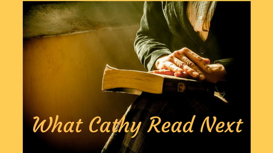 What Cathy Read Next