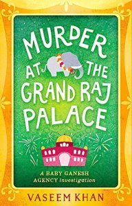 Murder at the Grand Raj Hotel