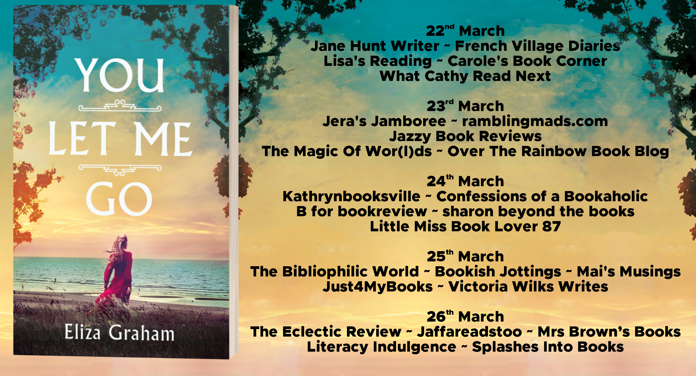 You Let Me Go Full Tour Banner