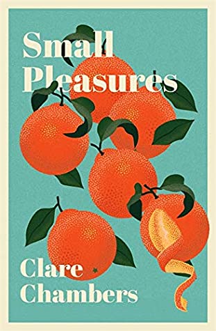 Book cover of Small Pleasures by Clare Chambers