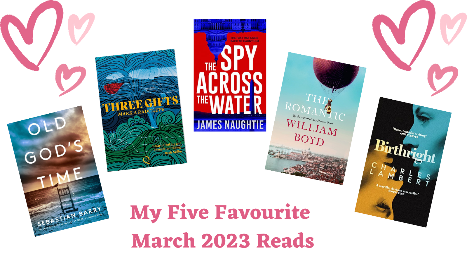 My Five Favourite Reads March 2023