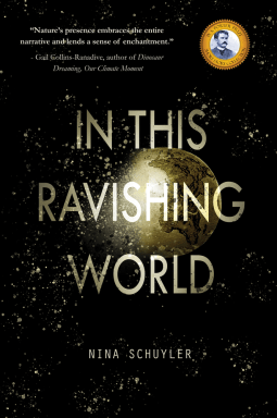 Book cover of In This Ravishing World by Nina Schuyler
