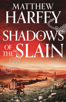 Book cover of Shadows of the Slain by Matthew Harffy