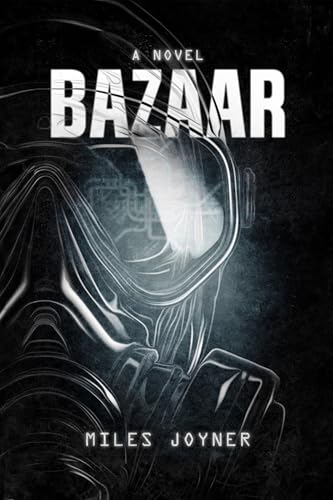 Front cover of Bazaar by Miles Joyner