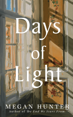 Front cover of Days of Light by Megan Hunter